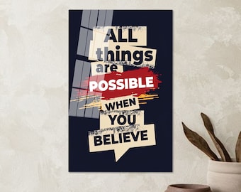 Modern Glass Wall Art: 'All Things Are Possible' Quote