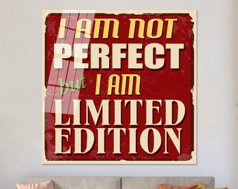 Motivation Glass Decor, I'm Not Perfect, Glass, Office Glass Wall Art, Mural Art, Canvas Glass Art, Positive Glass Wall,