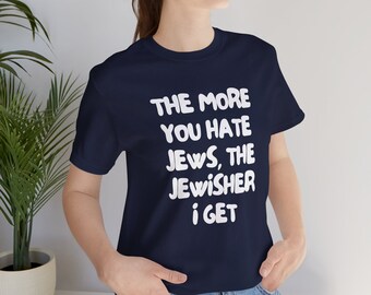 Jewish Pride T-Shirt: Anti-Semitism Awareness Tee