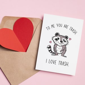 To Me You Are Trash Valentine Day Card  Funny Valentine Day Card For Him  Funny Valentine  Card for Him  Funny Raccoon Valentine Card