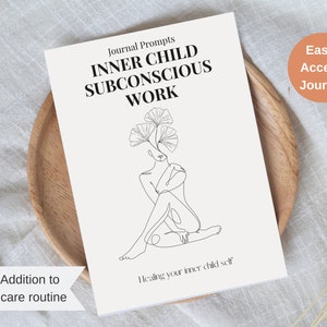 Inner Child Subconscious Reprogramming Scripting For Healing Journal Prompts For Inner Child Work Digital Journal Printable Journal PDF
