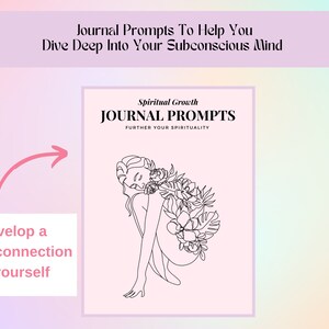 May include: A black and white line drawing of a woman with flowers in her hair. The text "Spiritual Growth JOURNAL PROMPTS FURTHER YOUR SPIRITUALITY" is on a pink background.