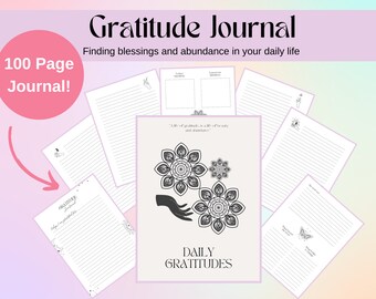 May include: A 100-page gratitude journal with a pink and purple background. The cover features a hand holding two mandalas with the text "Gratitude Journal" and "Finding blessings and abundance in your daily life". The journal has pages for daily gratitudes and other prompts.