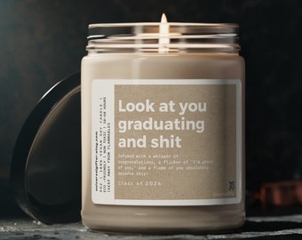 Personalized Graduation Gift, Bachelors Graduation Gift, Masters Graduation, Nursing School Grad, Funny Grad Candle, Look at You Graduating
