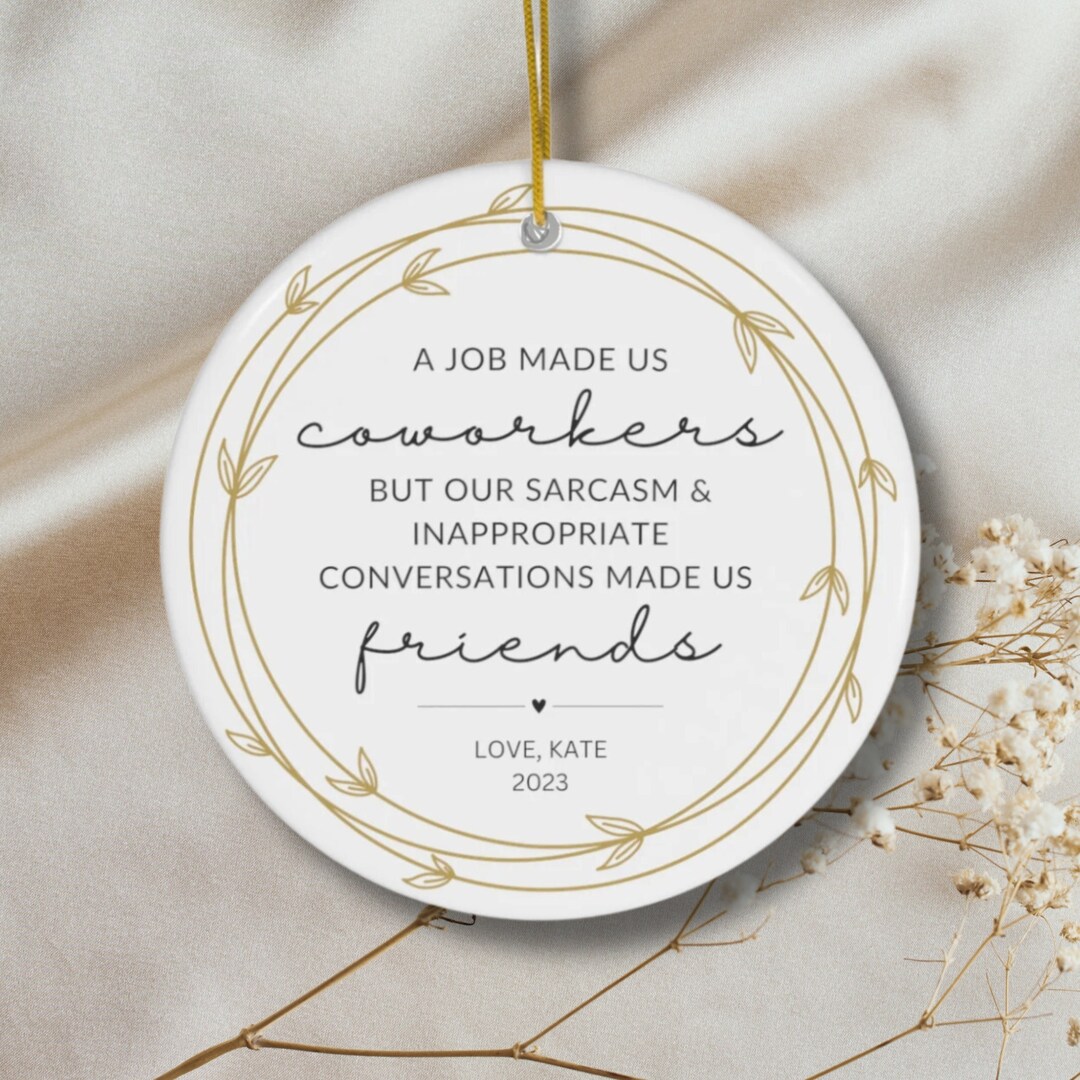 Coworker Christmas Ornament Gift for Coworker Funny Christmas Ornaments