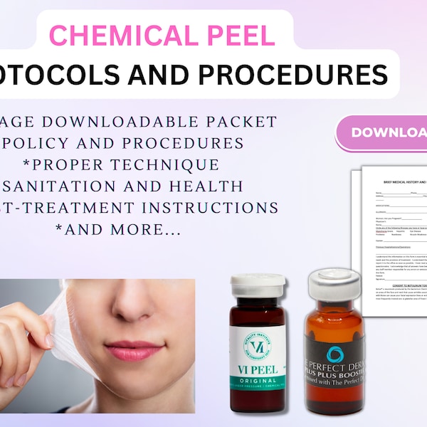 Chemical Peel & Microdermabrasion Policies and Procedures
