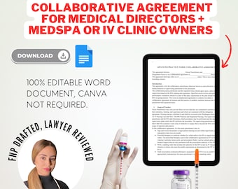 Collaborative Agreement for Medical Directors | IV Therapy + Aesthetics | MedSpa Business | FNP, RN, + Lawyer Drafted