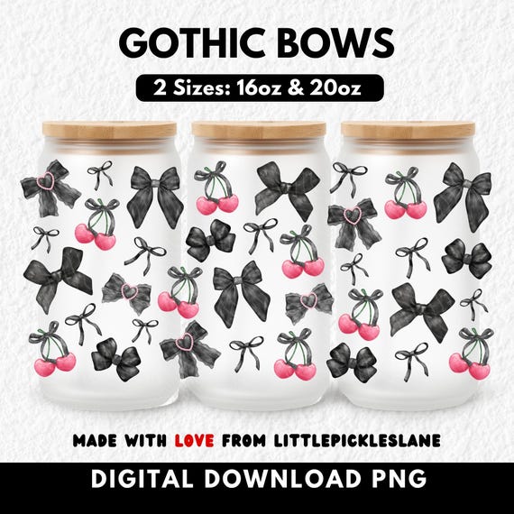 Gothic Cherry Bows 16oz Glass Can Wrap png, 20oz Libbey Cans, Sublimation UVDTF Design, Coquette Girl Tumbler Cup Wraps, Bows Black