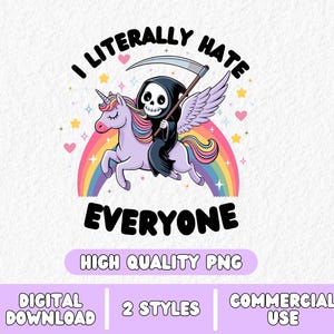 Pegatinas de moda PNG, diseños de camisetas sublimadas, llaveros con pegatinas digitales divertidas "Odio a todos", meme imprimible popular del unicornio de la Parca.