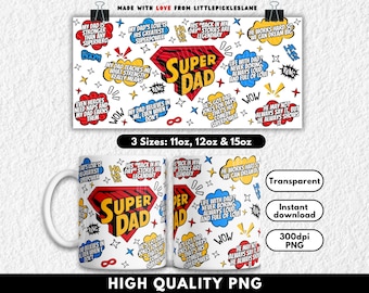 Dad Mug Wrap Sublimation Design PNG, Fathers Day Dads, Coffee Mugs Designs, Cup Digital Prints, Best Daddy Ever, First Dad Gift Idea