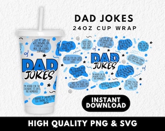 Envoltura de plástico para vaso frío del Día del Padre (PNG), vasos de 24 oz (Cricut SVG, envolturas y UVDTF), chistes de papá, impresiones digitales, el mejor papá del mundo, papás de jarras de cerveza