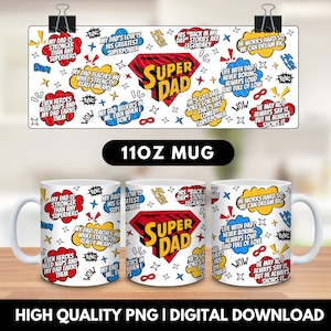 Fathers Day png Mug Wrap 11oz Sublimation, Super Dad png, Coffee Mugs Designs, Cup Digital Prints, Best Daddy Ever, Beer Mug Wraps Dads Cups