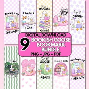 May include: A bundle of nine digital bookmarks featuring cartoon geese reading books. Each bookmark has a unique design with phrases like "Reading is my Therapy" and "Just a Bookish Goose." The bookmarks are in PNG, JPG, and PDF formats.