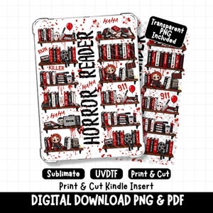 May include: A digital design file featuring shelves of horror-themed books, movie reels, and dolls with red blood splatters and the text "HORROR READER" and "HAHA". The graphic includes "911" and "RUN" text elements, presented as a transparent PNG.