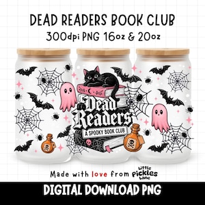 May include: Three frosted glass tumblers with bamboo lids featuring a Dead Readers Book Club design. The pattern includes black cats, pink ghosts, bats, spiderwebs, and potion bottles with skull labels. Text reads Dead Readers A Spooky Book Club.
