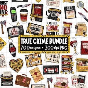 May include: A digital collection of 70 true crime themed graphic designs featuring illustrations of evidence bags, cassette tapes, rotary phones, typewriters, case files, axes, knives, and coffee cups with text including True Crime Bundle 70 Designs 300dpi PNG.