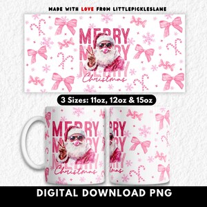 May include: White ceramic mug with a pink and white Christmas design. The design features Santa Claus wearing sunglasses and making a peace sign, with the words "Merry Christmas". The mug is available in 11oz, 12oz, and 15oz sizes.