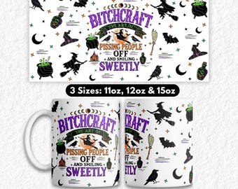 Witch Gift Funny Sublimation Mug Wrap PNG, Bitchcraft Coffee Cup Design, Girly Witchcraft Witches, Trendy 11oz 12oz 15oz, Digital File