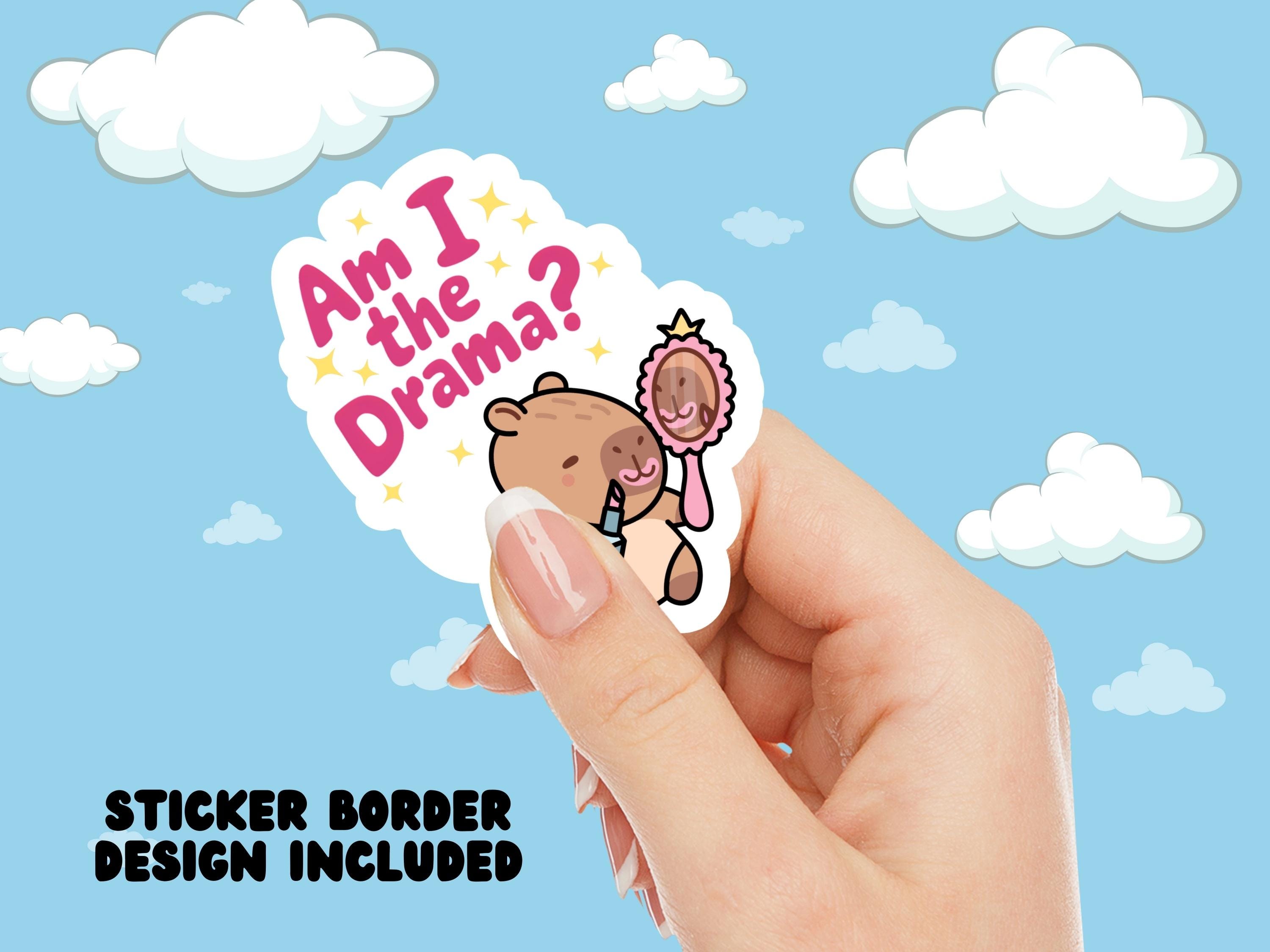Am I the Drama Capybara PNG Sticker: Funny Trendy T-shirt Design ...