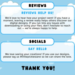 Peut inclure: Un graphique bleu et blanc avec le texte "REVIEWS" et "REVIEWS HELP US!"  Nous aimerions beaucoup savoir comment votre projet s'est d&eacute;roul&eacute;&nbsp;! Si vous avez un moment, laisser un avis aide vraiment les autres &agrave; d&eacute;couvrir nos designs num&eacute;riques. Si vous rencontrez des probl&egrave;mes pour t&eacute;l&eacute;charger ou utiliser vos fichiers, n'h&eacute;sitez pas &agrave; nous contacter - nous sommes toujours heureux de vous aider.  Le graphique comprend &eacute;galement le texte "SOCIALS" et "SAY HELLO"  Nous adorons voir vos cr&eacute;ations&nbsp;! Si vous utilisez nos designs, n'h&eacute;sitez pas &agrave; nous identifier @littlepickleslane afin que nous puissions partager l'amour.  Le graphique se termine par le texte "THANK YOU!"