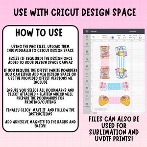 May include: A pink background with instructions for using PNG files with Cricut Design Space. The image shows how to resize designs, add offsets, and prepare bookmarks for printing and cutting. The text also mentions sublimation and UVDTF prints.