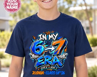 Personalised Year 6 Graduation Shirt for Boys, In My 6 7 Era Kids Tee, Class of 2026 Primary School Leavers