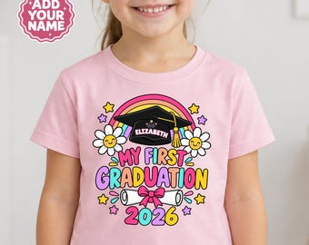 Personalised My First Graduation 2026 Shirt, Preschool Graduate Kids T-Shirt, Custom Name Kindergarten Tee