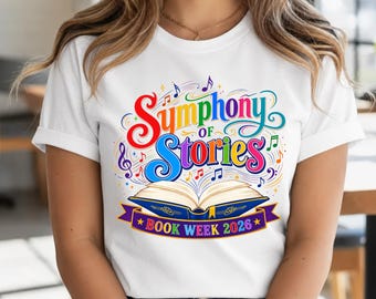 Symphony of Stories Book Week 2026 Shirt, Teacher Librarian Book Week Tee, Kids School Parade T-Shirt