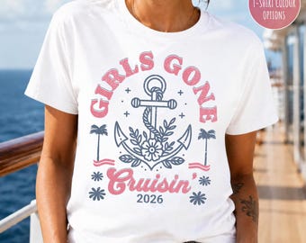 Girls Cruise Shirt, Personalised Cruise T-Shirt, Girls Gone Cruisin Shirt, Matching Cruise Shirts, Girls Trip Shirt, Cruise Group Tee