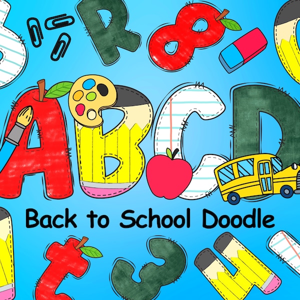 Back to School Doodle Alphabet, School PNG Letters, Teacher Alphabet, Numbers & Accessories, School Sublimation PNG, School Supplies Clipart