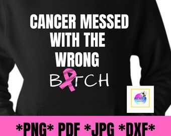 Descargas de archivos digitales de "El cáncer se metió con la persona equivocada", Cáncer, Cricut, Silueta, Descargable, Cinta, Cinta rosa, Superviviente, Luchador