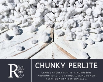 CHUNKY PERLITE - horticultural grade 3 coarse and chunky perlite - soil additive - rooting medium