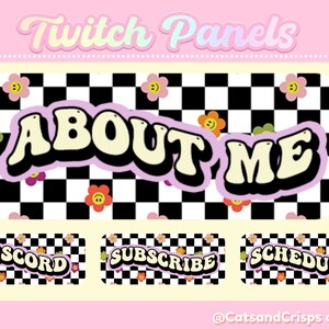 Peut inclure: Un ensemble de quatre panneaux Twitch avec un fond en damier noir et blanc et des accents de fleurs colorées. Les panneaux présentent le texte "ABOUT ME", "DISCORD", "SUBSCRIBE" et "SCHEDULE" dans une police de caractères rétro et cartoon.