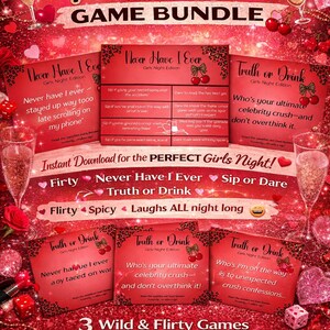May include: A red and glittery game bundle for a girls' night, featuring cards with "Never Have I Ever" and "Truth or Drink" prompts. The image includes champagne glasses, hearts, and cherries, with text that reads "Sip Spill & Celebrate".