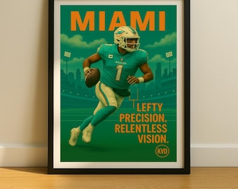 Miami Pro Football Wall Art -  “Lefty Precision. Relentless Vision.” | Tua Tagovailoa  | Sports Fan Gift