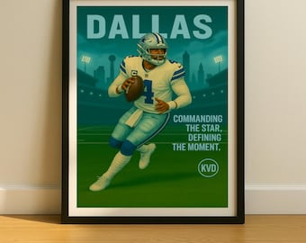 Dallas Pro Football Wall Art - “Commanding the Star. Defining the Moment.” | Dak Prescott Inspired Poster | Sports Fan Gift