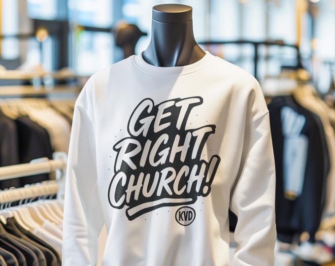 Featured listing image: Live By Faith “Get Right Church!” Sweatshirt Inspirational Crewneck, Unisex Streetwear, Faith-Based Apparel