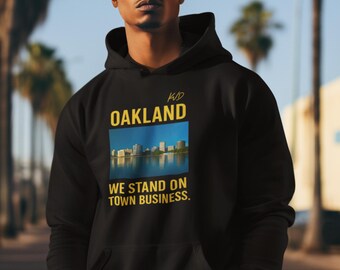 Sudadera con capucha "Representa a tu ciudad" de Oakland: "Apoyamos los negocios de la ciudad". / Sudadera con capucha urbana / Sudadera con capucha para el estilo de vida urbano.