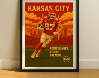 Kansas City Pro Football Wall Art - “Route Runner. Record Breaker.” | Travis Kelce Inspired Poster | Sports Fan Gift