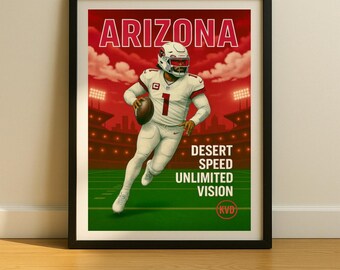 Arizona Pro Football Wall Art -  “Desert Speed. Unlimited Vision.” | Kyler Murray Inspired Postrer | Sports Fan Gift
