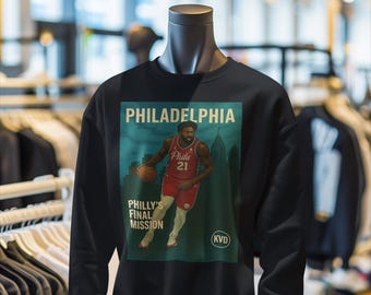Sudadera unisex de baloncesto profesional de Filadelfia: "La misión final de Filadelfia" / Camiseta inspirada en Joel Embiid / Regalo para aficionados al deporte