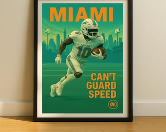 Miami Pro Football Wall Art - “Can’t Guard Speed.” | Tyreek Hill Inspired Poster | Sports Fan Gift