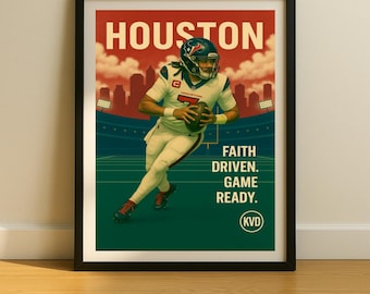 Houston Pro Football Wall Art - “Faith Driven. Game Ready.” | CJ Stroud Inspired Poster | Sports Fan Gift