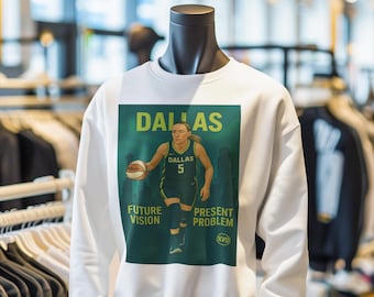 Dallas Women’s Pro Basketball Unisex Sweatshirt “Future Vision. Present Problem.” | Paige Bueckers Inspired Shirt | Sports Fan Gift
