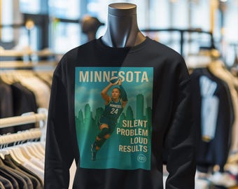 Minnesota Women’s Pro Basketball Unisex Sweatshirt “Silent Problem. Loud Results.” | Napheesa Collier Inspired Shirt | Sports Fan Gift