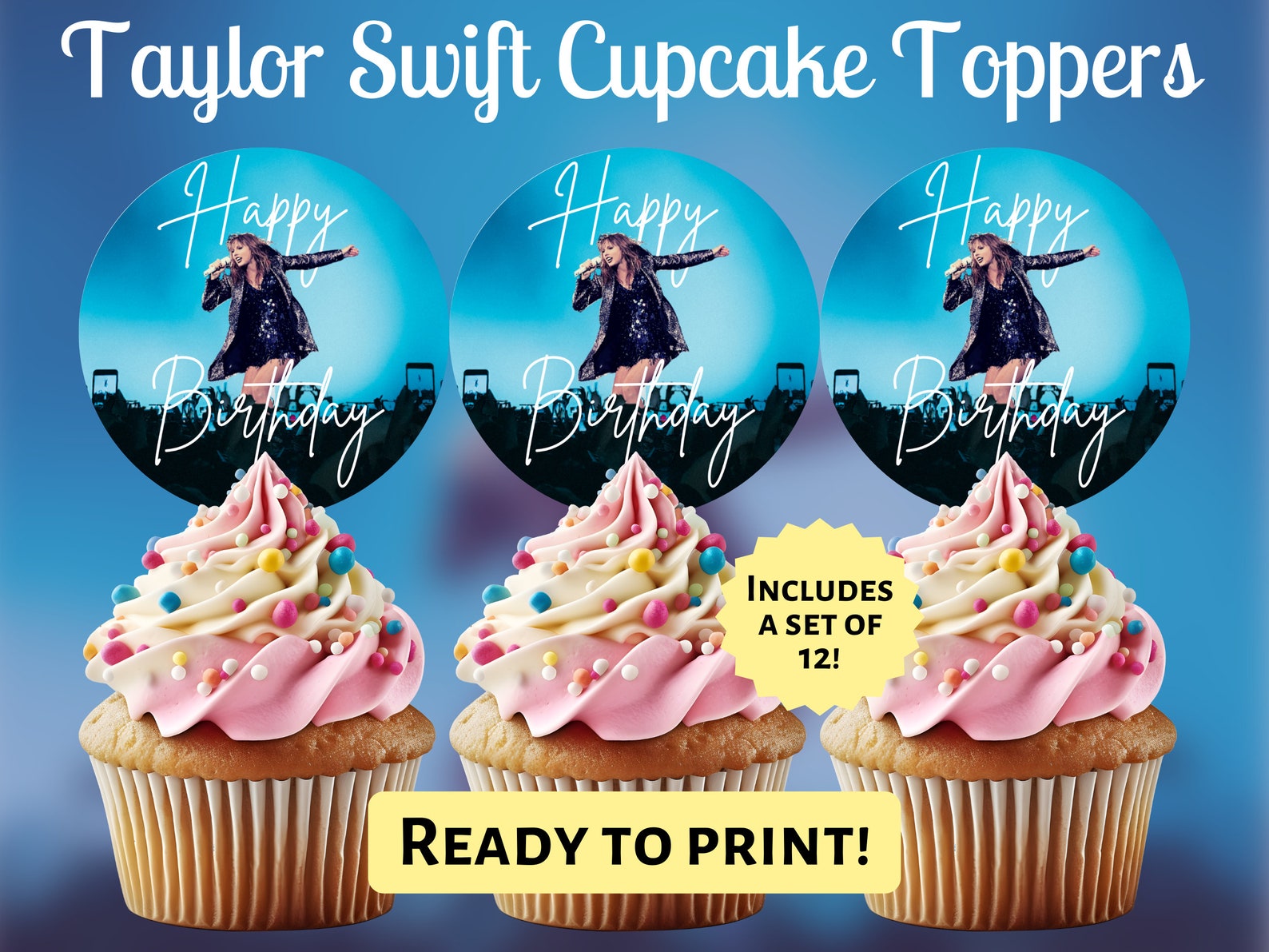 Printable Taylor Swift Cupcake Toppers Taylor Swift Birthday Etsy