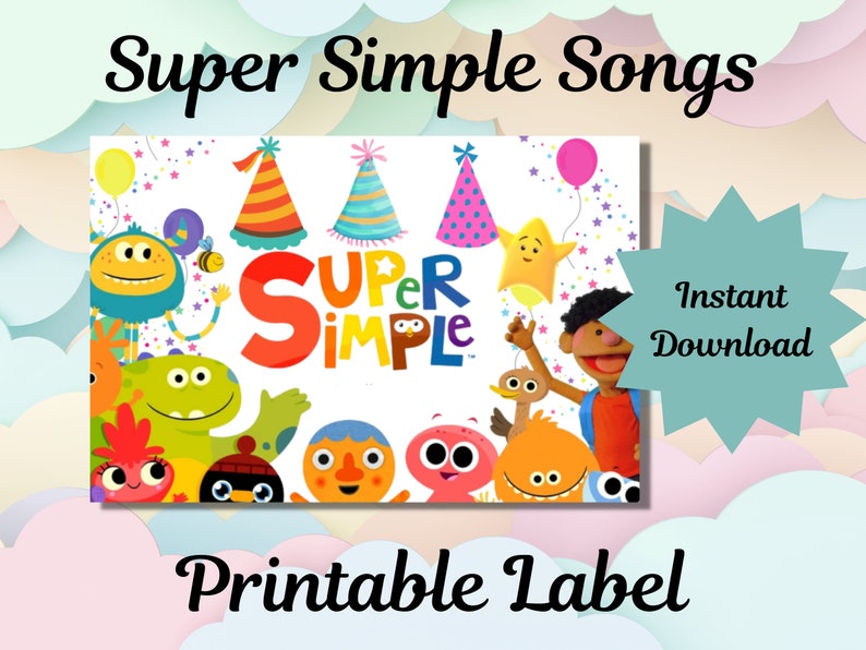 Super Simple Songs Printable Party Label 3x2 PDF PNG Super Etsy