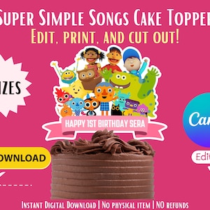Super Simple Songs Cake Topper, Personalized Cake Topper, Name Cake Topper, Editable Template, Instant Download, Edit, Print, Cut Out