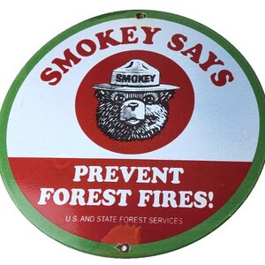 Letrero vintage de porcelana Smokey Bear Wildfires: señal de gas para prevenir incendios forestales