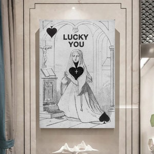 Lucky You Poster, Schoppenvrouw Print, Retro Wall Art, Trendy Esthetische Poster, Modern Home Decor, Grappig Canvas, Moeder van Jezus Canvas